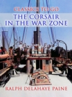 The Corsair In The War Zone - eBook