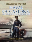 Naval Occasions, and Some Traits of the Sailor-Man - eBook