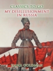 My Disillusionment in Russia - eBook