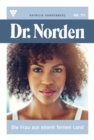 Dr. Norden 111 - Arztroman : Die Frau aus einem fernen Land - eBook