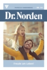 Dr. Norden 113 - Arztroman : Freude am Leben! - eBook