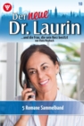 5 Romane : Der neue Dr. Laurin - Sammelband 10 - Arztroman - eBook