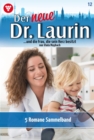 5 Romane : Der neue Dr. Laurin - Sammelband 12 - Arztroman - eBook