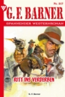 G.F. Barner 317 - Western : Ritt ins Verderben - eBook