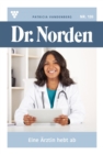 Eine Arztin hebt ab : Dr. Norden 120 - Arztroman - eBook
