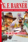 ...die im Staub sterben : G.F. Barner 321 - Western - eBook