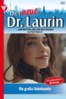 Die groe Unbekannte : Der neue Dr. Laurin 122 - Arztroman - eBook