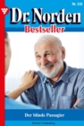 Der blinde Passagier : Dr. Norden Bestseller 510 - Arztroman - eBook