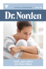 Kathi, ganz allein  mit ihren Noten : Dr. Norden 136 - Arztroman - eBook