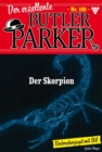 Der Skorpion : Der exzellente Butler Parker 108 - Kriminalroman - eBook