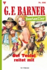 Der Teufel reitet mit : G.F. Barner Bestseller 6 - Western - eBook