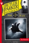 Das Monster : Butler Parker 305 - Kriminalroman - eBook