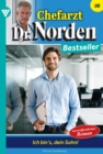 »Ich bin's, dein Sohn!« : Chefarzt Dr. Norden Bestseller 8 - Arztroman - eBook