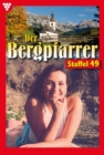 E-Book 481-490 : Der Bergpfarrer Staffel 49 - Heimatroman - eBook