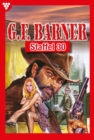 E-Book 291-300 : G.F. Barner Staffel 30 - Western - eBook