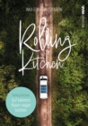 Rolling Kitchen : Auf kleinem Raum vegan kochen - eBook