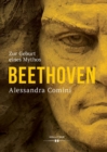 Beethoven : Zur Geburt eines Mythos - eBook