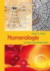 Numerologie : Lernen und Anwenden - eBook