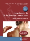 Nacken- & Schulterschmerzen : Was wirklich hilft - eBook