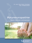Polyneuropathie : Wenn Nerven schmerzen - eBook