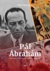 Pal Abraham : Zwischen Filmmusik und Jazzoperette - eBook