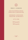 Deutschsprachige Theater-Almanache / German-language Theater Almanacs (1772-1918). Bibliographie / Bibliography - eBook