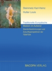 Traditionelle Europaische Medizin im Aufwind : Standortbestimmungen und Zukunftsperspektiven der TEM/TEN - eBook