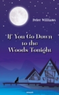 If You Go Down to the Woods Tonight - eBook