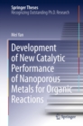 Development of New Catalytic Performance of Nanoporous Metals for Organic Reactions - eBook