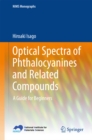 Optical Spectra of Phthalocyanines and Related Compounds : A Guide for Beginners - eBook