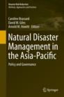 Natural Disaster Management in the Asia-Pacific : Policy and Governance - eBook
