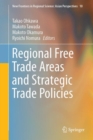 Regional Free Trade Areas and Strategic Trade Policies - eBook