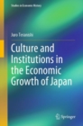Culture and Institutions in the Economic Growth of Japan - eBook