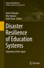 Disaster Resilience of Education Systems : Experiences from Japan - eBook