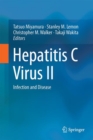 Hepatitis C Virus II : Infection and Disease - eBook