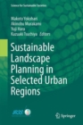 Sustainable Landscape Planning in Selected Urban Regions - eBook