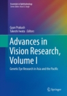 Advances in Vision Research, Volume I : Genetic Eye Research in Asia and the Pacific - eBook