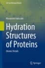 Hydration Structures of Proteins : Atomic Details - eBook