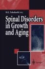 Spinal Disorders in Growth and Aging - eBook