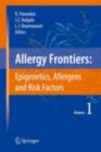 Allergy Frontiers:Epigenetics, Allergens and Risk Factors - eBook