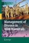 Management of Disease in Wild Mammals - eBook