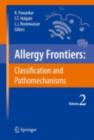 Allergy Frontiers:Classification and Pathomechanisms - eBook