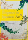 Elegance of Japanese Art : Edo Rimpa Bird and Flower Painting - Book