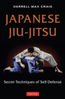 Japanese Jiu-jitsu : Secret Techniques of Self-Defense - Book