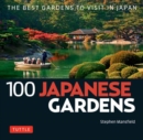 100 Japanese Gardens - Book