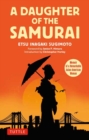 A Daughter of the Samurai : Memoir of a Remarkable Asian-American Woman - Book