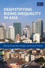 Demystifying Rising Inequality in Asia - Book