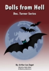 Dolls from Hell : Doc. Turner Series - eBook