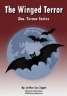 The Winged Terror : Doc. Turner Series - eBook