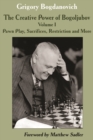 Creative Power of Bogoljubov Volume I: Pawn Play, Sacrifices, Restriction and More, The - Book
